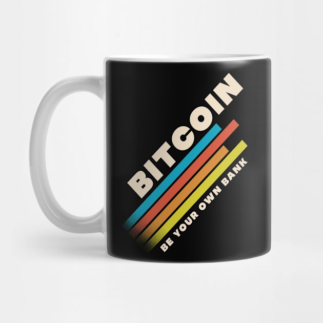 Bitcoin - Retro Stripes - BE YOUR OWN BANK by CoolTeez